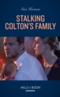 Image for Stalking Colton&#39;s Family