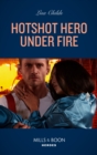 Image for Hotshot Hero Under Fire