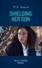 Image for Shielding Her Son