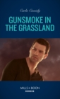 Image for Gunsmoke in the grassland