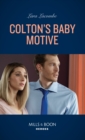 Image for Colton&#39;s Baby Motive