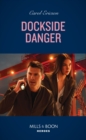 Image for Dockside danger