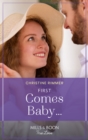 Image for First comes baby...