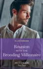 Image for Reunion With the Brooding Millionaire