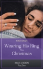 Image for Wearing His Ring Till Christmas