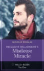 Image for Reclusive Millionaire&#39;s Mistletoe Miracle