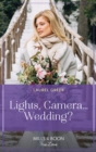 Image for Lights, camera...wedding?