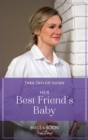 Image for Her Best Friend&#39;s Baby