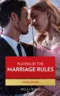 Image for Playing by the Marriage Rules