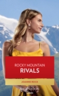 Image for Rocky Mountain rivals