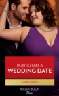 Image for How to Fake a Wedding Date