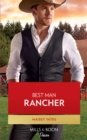 Image for Best Man Rancher : book 2