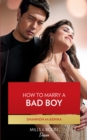Image for How to Marry a Bad Boy