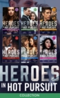 Image for The heroes in hot pursuit collection