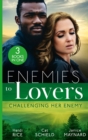 Image for Enemies to Lovers: Challenging Her Enemy