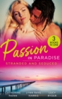 Image for Passion in paradise: stranded and seduced