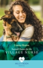 Image for Second Chance for the Village Nurse : Book 2