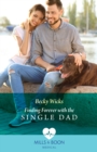 Image for Finding forever with the single dad