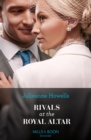 Image for Rivals at the royal altar