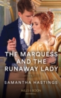Image for The Marquess and the Runaway Lady