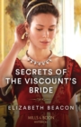Image for Secrets of the viscount&#39;s bride