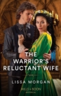 Image for The warrior&#39;s reluctant wife : 1