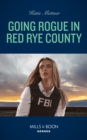 Image for Going Rogue in Red Rye County
