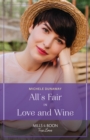 Image for All&#39;s Fair in Love and Wine : 2