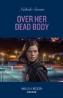Image for Over Her Dead Body