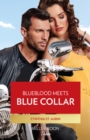 Image for Blueblood Meets Blue Collar