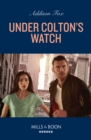 Image for Under Colton&#39;s Watch