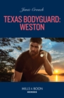 Image for Texas Bodyguard. Weston