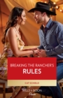 Image for Breaking the Rancher&#39;s Rules