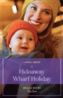 Image for A hideaway wharf holiday : 2