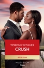 Image for Working With Her Crush