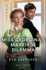 Image for Miss Georgina&#39;s Marriage Dilemma : 3
