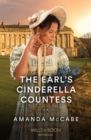 Image for The earl&#39;s Cinderella countess