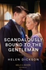 Image for Scandalously Bound to the Gentleman