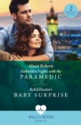 Image for Forbidden nights with the paramedic: Rebel doctor&#39;s baby surprise