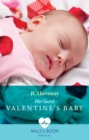Image for Her Secret Valentine&#39;s Baby