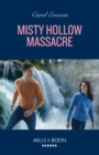 Image for Misty Hollow massacre