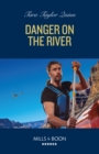 Image for Danger on the river