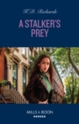 Image for A Stalker&#39;s Prey