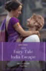 Image for Their Fairy Tale India Escape