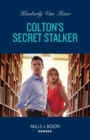 Image for Colton&#39;s Secret Stalker : 3
