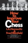 Image for How to Improve Your Chess (Primary)