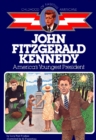 Image for John Fitzgerald Kennedy: America&#39;s Youngest President