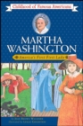 Image for Martha Washington, America&#39;s First First Lady