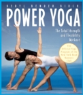Image for Power Yoga : The Total Strength and Flexibility Workout