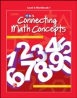 Image for Connecting Math Concepts Level A, Workbook 1